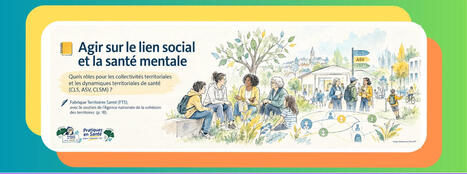 Agir sur le lien social et la sant&eacute; mentale | Actualit&eacute;s Sant&eacute;-Social | Scoop.it