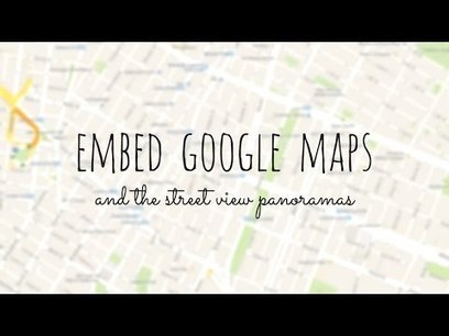 Add the new Google Maps to your Website with Street View | iGeneration - 21st Century Education (Pedagogy & Digital Innovation) | Scoop.it