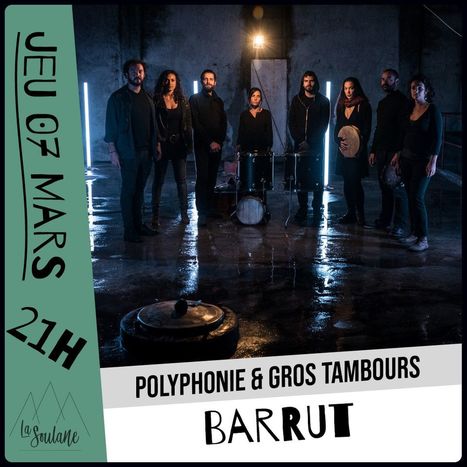 Polyphonie BARRUT jeudi 7 mars à La Soulane, Jézeau | Vallées d'Aure & Louron - Pyrénées | Scoop.it