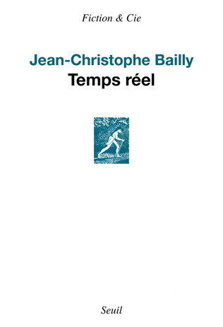 (Parution) Jean-Christophe Bailly, "Temps réel" | Poezibao | Scoop.it
