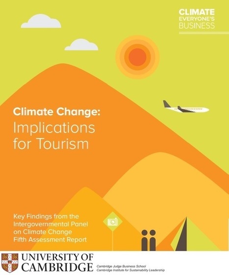 Come cambier&agrave; (anche) il #turismo a causa dei cambiamenti climatici [FOTOGALLERY] - | ALBERTO CORRERA - QUADRI E DIRIGENTI TURISMO IN ITALIA | Scoop.it