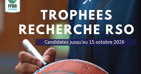 Troph&eacute;es de la Recherche RSO | F&eacute;d&eacute;ration Fran&ccedil;aise de basket-ball | 2 - Appel &agrave; projets - &agrave; contributions | Scoop.it