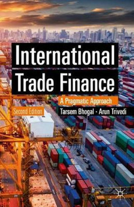 International Trade Finance: A Pragmatic Approach, 2nd Edition Ebook Download | Ebooks & Books (PDF Free Download) | Scoop.it