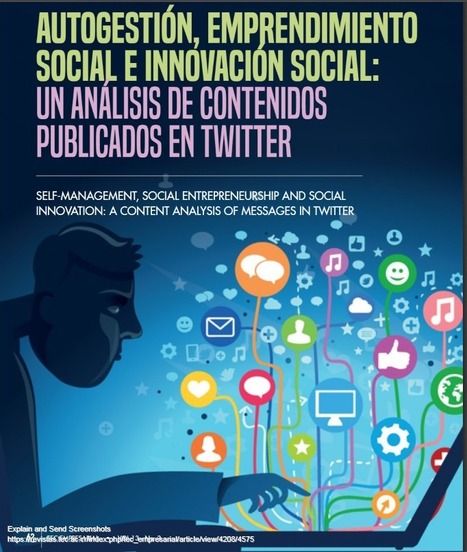 Autogestión, emprendimiento social e innovación social: un análisis de contenidos publicados en twitter | Laura Rojas De Francisco , John Fernando Macías Prada | Comunicación en la era digital | Scoop.it
