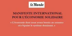 Manifeste international pour l'économie solidaire | Vers la transition des territoires ! | Scoop.it