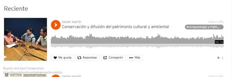 El uso del podcast para la difusión del patrimonio cultural en el entorno hispanoparlante: análisis de las plataformas iVoox y SoundCloud. | David Parra Valcarce, Charo Onieva Maller | Comunicación en la era digital | Scoop.it