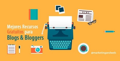 Mejores recursos gratuitos para Blogs & Bloggers | TIC & Educación | Scoop.it