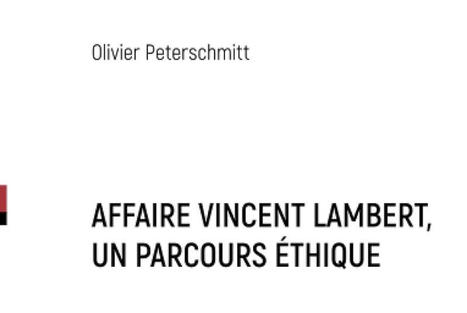  Olivier Peterschmitt ; Affaire Vincent Lambert, un parcours éthique | Les Livres de Philosophie | Scoop.it