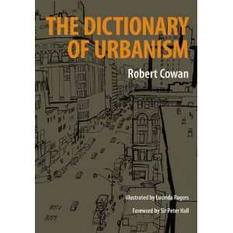 (EN) (€) - The Dictionary of Urbanism | Robert Cowan | Glossarissimo! | Scoop.it