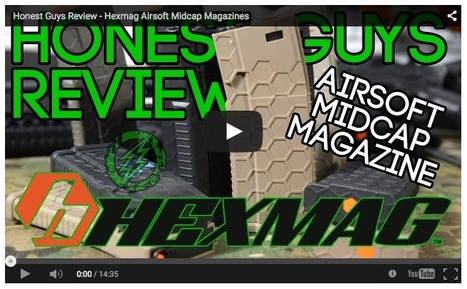 Honest Guys Review - Hexmag Airsoft Midcap Magazines - AMPED AIRSOFT on YouTube | Thumpy's 3D House of Airsoft™ @ Scoop.it | Scoop.it