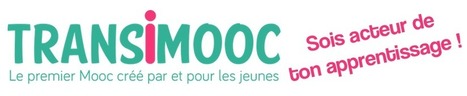 Transimooc - le 1er MOOC créé par et pour les jeunes | Université et numérique | Scoop.it