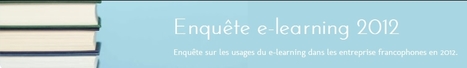 Participez &agrave; la 3&egrave;me &eacute;dition de l'enqu&ecirc;te e-learning francophone | S-eL : semaine e-learning | Scoop.it