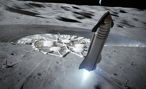 SpaceX wants to land Starship on the Moon before 2022, then do cargo runs for 2024 human landing | The NewSpace Daily | Scoop.it