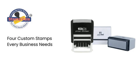 Four Custom Stamps Every Business Needs  | Stampvala | Scoop.it