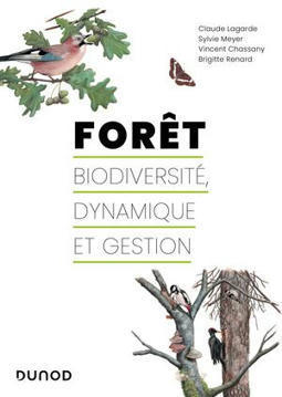 Forêt : biodiversité, dynamique et gestion - ScholarVox Université | ECOLOGIE - ENVIRONNEMENT | Scoop.it