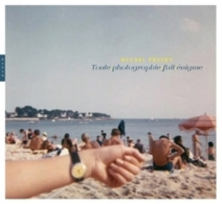 Toute photographie fait énigme - Michel Frizot | Livres photo | Scoop.it