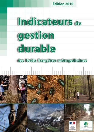 Les indicateurs de gestion durable des forêts françaises métropolitaines - 2010 | Biodiversité - @ZEHUB on Twitter | Scoop.it