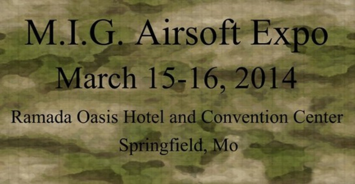 MIG Airsoft Expo MOVED TO MARCH 15-16! - via Springfield Airsoft Forums | Thumpy's 3D Airsoft & MilSim EVENTS NEWS ™ | Scoop.it