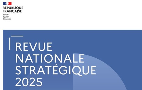Revue nationale stratégique (RNS) - Actualisation 2025 et rôle des collectivités | Veille juridique du CDG13 | Scoop.it