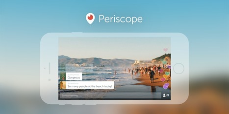 Periscope: Connecting Classrooms to the World | Pédagogie & Technologie | Scoop.it