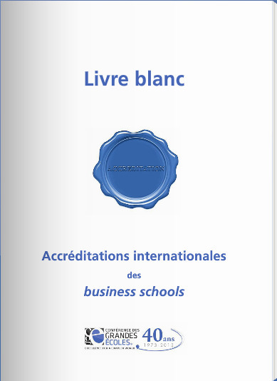 Conférence des Grandes Ecoles - Accréditations internationales des business schools | Time to Learn | Scoop.it