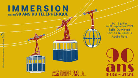 Immersion dans les 90 ans du téléphérique - tous les jours à partir du 12 juillet 2024 | Mobilité durable &Transports par câble : veille innovation transférabilité | Scoop.it