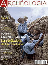 La Grande Guerre. Que nous révèle son archéologie ? | Archéologia n° 548 | Autour du Centenaire 14-18 | Scoop.it