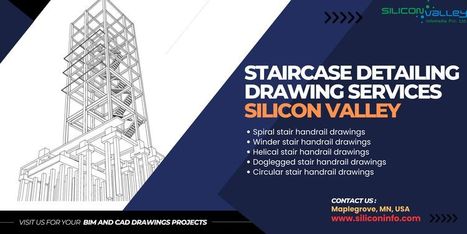 Staircase Detailing Drawing Services Company - USA | CAD Services - Silicon Valley Infomedia Pvt Ltd. | Scoop.it
