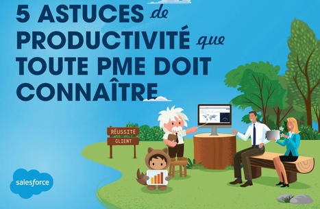 5 astuces pour booster la productivité de sa PME | test | Scoop.it