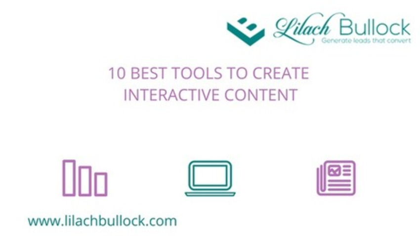 10 best tools to create interactive content for your website or blog - Lilach Bullock | The MarTech Digest | Scoop.it