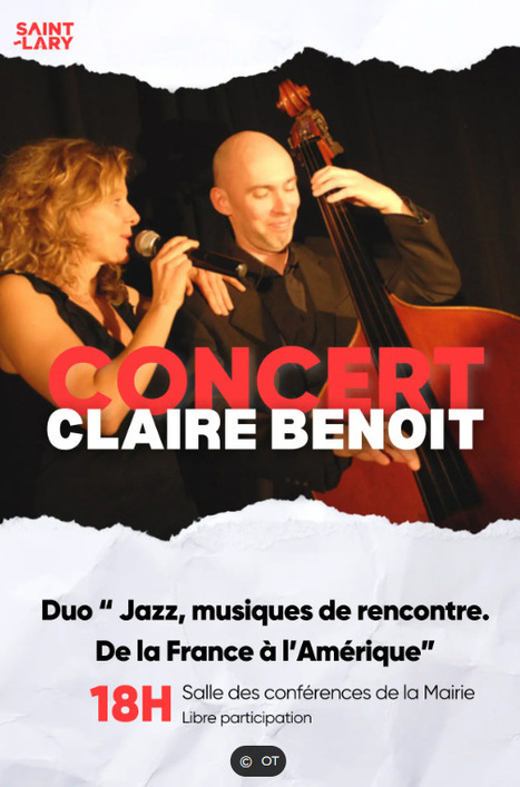 Concert en Duo « Jazz, musiques de rencontre. De la France à l’Amérique» par Claire Benoit à Saint-Lary-Soulan le 25 juin | Vallées d'Aure & Louron - Pyrénées | Scoop.it