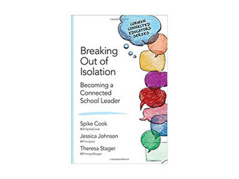 Breaking Out of Isolation: Becoming a Connected School Leader - May 23 - 4pm EST webinar #edweb | iGeneration - 21st Century Education (Pedagogy & Digital Innovation) | Scoop.it