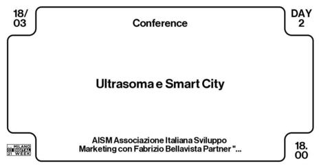 Milano Digital Week • Ultrasoma e Smart City | HYPES - Digital Transformation of Things | Scoop.it