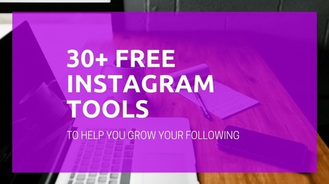Aquí teneis una lista de 30+ herramientas gratuitas para Instagram que os ayudarán en vuestro trabajo diario | El rincón del Social Media | Scoop.it