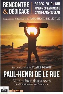 Rencontre et dédicace avec Paul-Henri De Le Rue à Saint-Lary-Soulan le 30 décembre | Vallées d'Aure & Louron - Pyrénées | Scoop.it