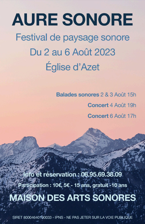 Festival "Aure Sonore" à Azet  | Vallées d'Aure & Louron - Pyrénées | Scoop.it