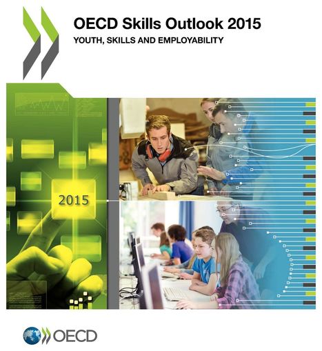 OECD Skills Outlook 2015 | OECD READ edition | eSkills | Statistics | 21st Century Learning and Teaching | Scoop.it