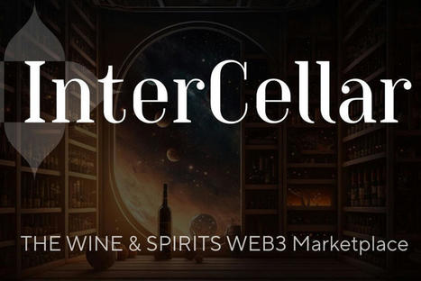 InterCellar l&egrave;ve 1 million d'euros pour sa plateforme de vente de vin par NFT | Start-ups | Success stories | Scoop.it