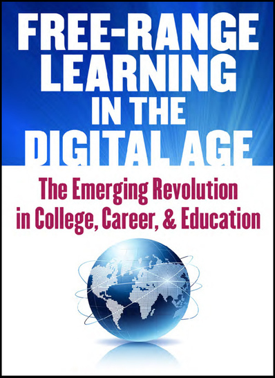 A Conversation with Peter Smith about "Free-Range Learning in the Digital Age" | WCET | Learning Futures | Scoop.it