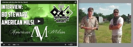 THIS WEEK IN AIRSOFT: Interview with Bo after ISA Op. Revolt -YouTube | Thumpy's 3D House of Airsoft™ @ Scoop.it | Scoop.it