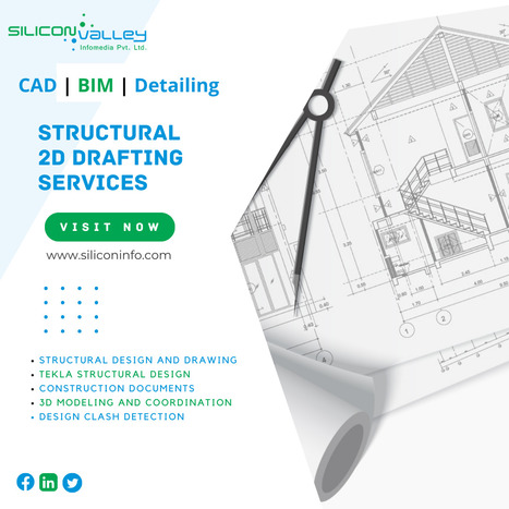 Structural Drafting Services | CAD Drafting | CAD Services - Silicon Valley Infomedia Pvt Ltd. | Scoop.it