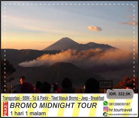 Paket Wisata Bromo Midnight Murah 2018 Paket