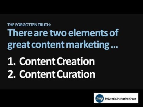 Content Curation: How To Use Content Marketing Without Being A Creator - IMB | The MarTech Digest | Scoop.it