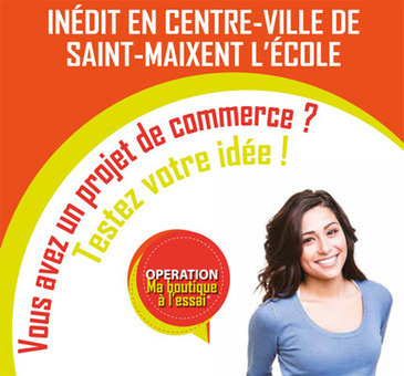 Saint-Maixent l'Ecole propose à de futurs commerçants de tester leur projet | Créativité et territoires | Scoop.it