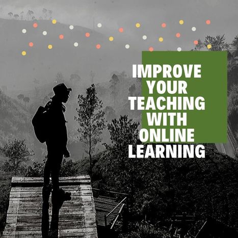 How Online Learning Can Improve Your Teaching | Notebook or My Personal Learning Network | Scoop.it