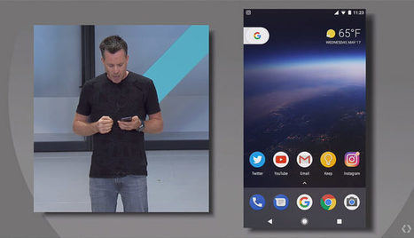 Top 5 Android O features from Google I/O 2017 | Gadget Reviews | Scoop.it
