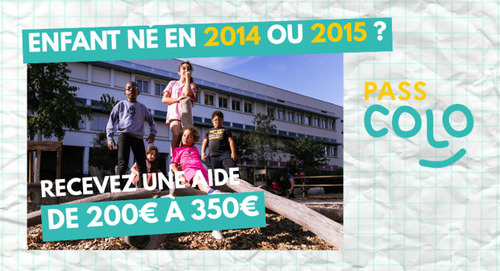 Informer les familles : jusqu'&agrave; 350 &euro; d'aide pour les s&eacute;jours en colonie de vacances (Pass colo) | Actus du jour - 25 juin 2026 | Scoop.it
