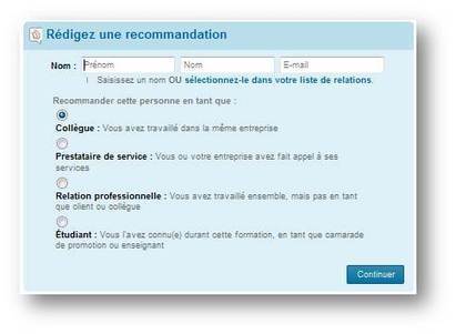 Comment obtenir une recommandation sur Linkedin ou Viadeo? | E-Réputation des marques et des personnes : mode d'emploi | Scoop.it