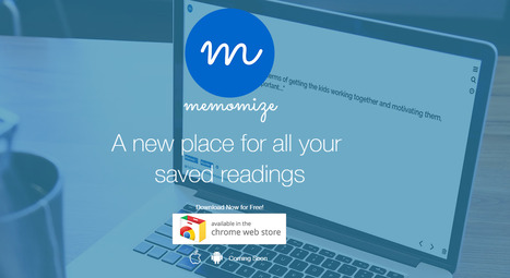 memomize - Save Text for Later Chrome Extension | Time to Learn | Scoop.it