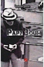 Papy Boum - Les Éditions du Net | Essentiels et SuperFlus | Scoop.it